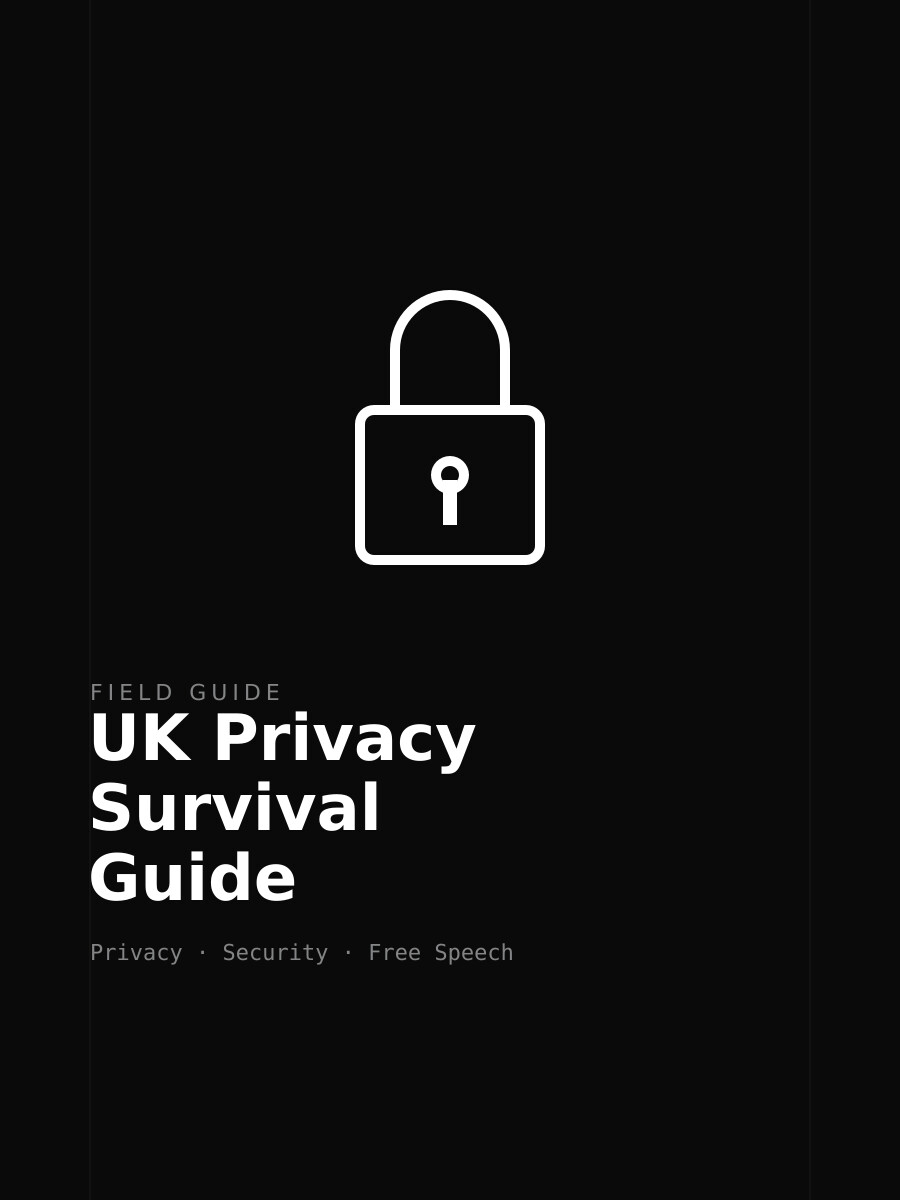 UK Privacy Survival Guide